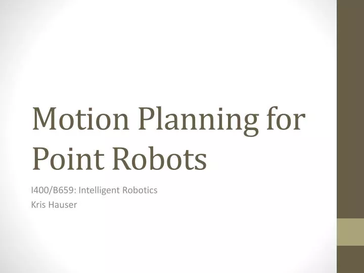 motion planning for point robots