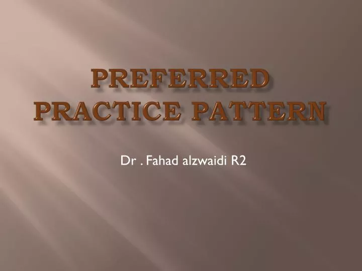 preferred practice pattern