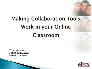 Making Collaboration Tools Work in your Online Classroom