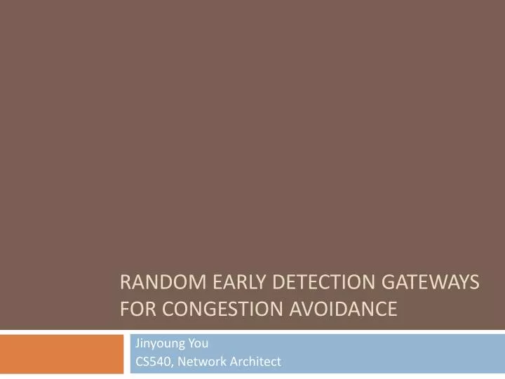 random early detection gateways for congestion avoidance