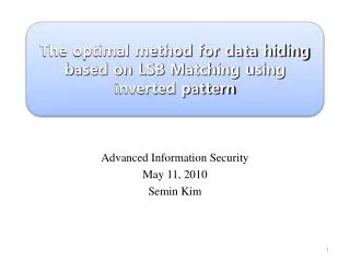 The optimal method for data hiding based on LSB Matching using inverted pattern