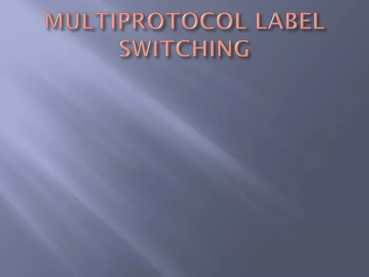 multiprotocol label switching