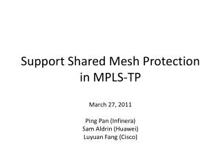Support Shared Mesh Protection in MPLS-TP