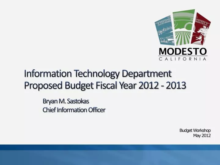 information technology department proposed budget fiscal year 2012 2013