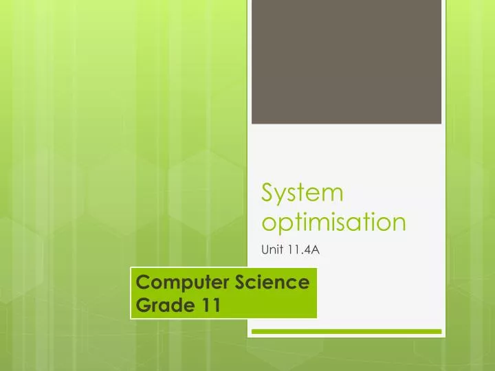 system optimisation