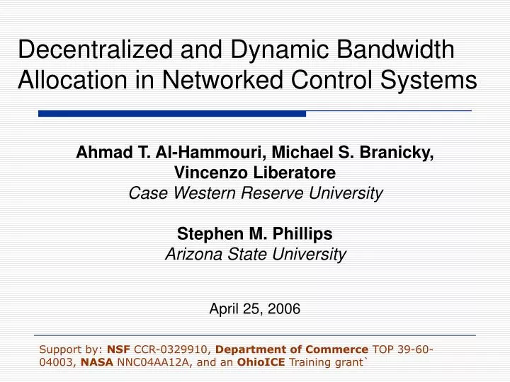 decentralized and dynamic bandwidth allocation in networked control systems