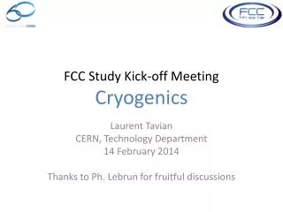 FCC Study Kick-off Meeting Cryogenics