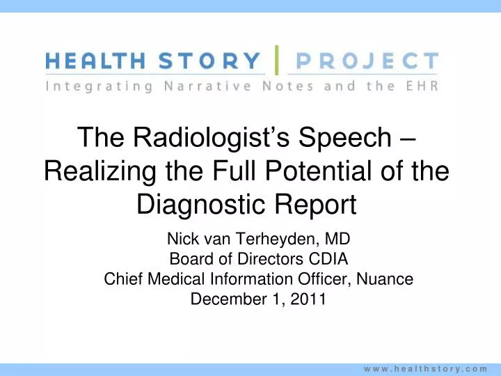 the radiologist s speech realizing the full potential of the diagnostic report