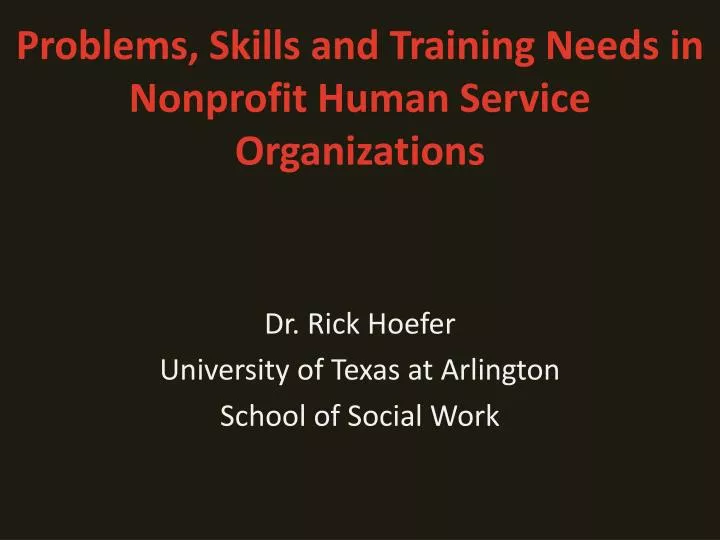 problems skills and training needs in nonprofit human service organizations