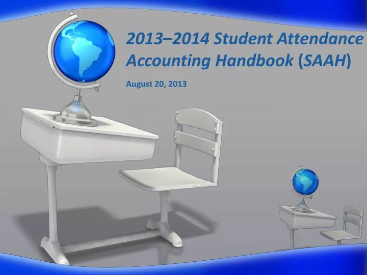 2013 2014 student attendance accounting handbook saah
