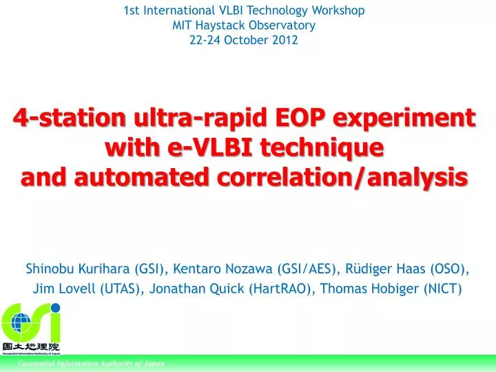 4 station ultra rapid eop experiment with e vlbi technique and automated correlation analysis