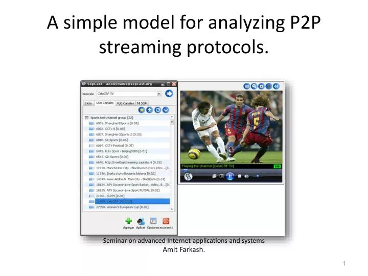 a simple model for analyzing p2p streaming protocols