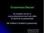 Grassroots Soccer - slide 1