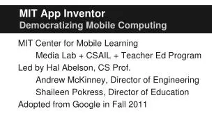 MIT App Inventor Democratizing Mobile Computing