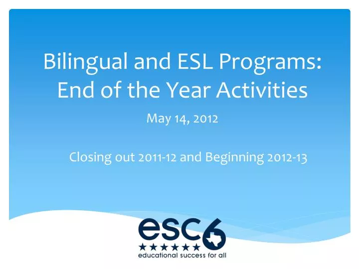 bilingual and esl programs end of the year activities