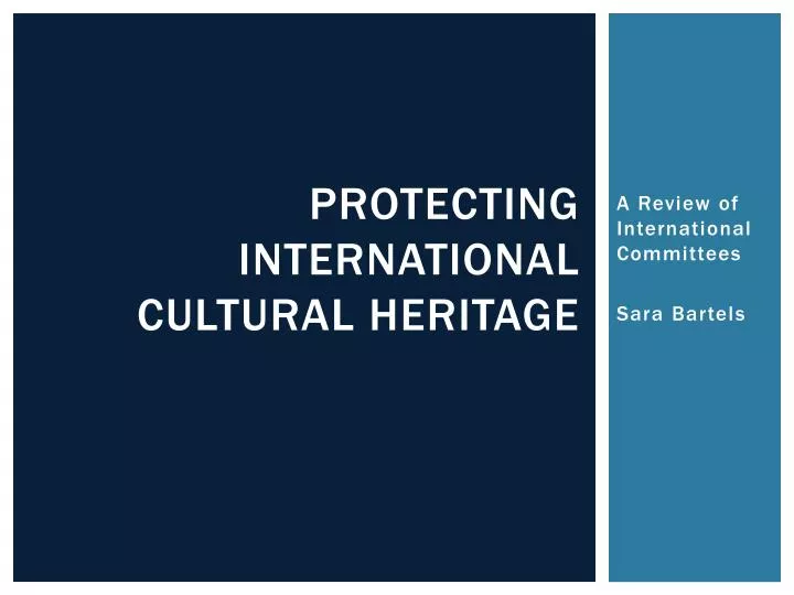 protecting international cultural heritage