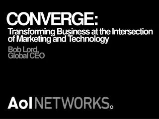 Transforming Business at the Intersection of Marketing and Technology