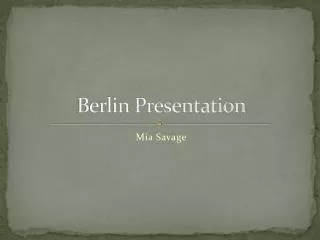 Berlin Presentation