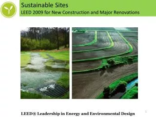 Sustainable Sites LEED 2009 for New Construction and Major Renovations