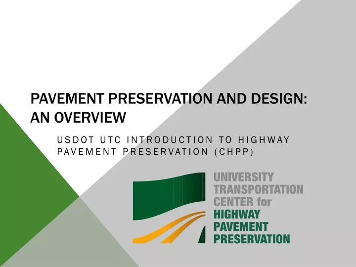 pavement preservation and design an overview