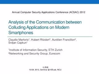 Analysis of the Communication between Colluding Applications on Modern Smartphones