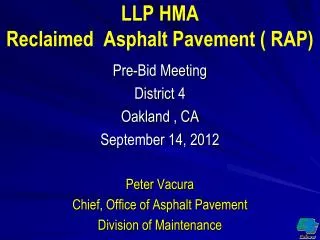 LLP HMA Reclaimed Asphalt Pavement ( RAP)