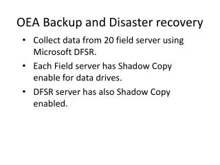 OEA Backup and Disaster recovery