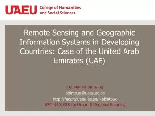 Dr. Ahmad Bin Touq abintouq @uaeu.ac.ae http ://faculty.uaeu.ac.ae/~abintouq
