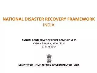 NATIONAL DISASTER RECOVERY FRAMEWORK INDIA