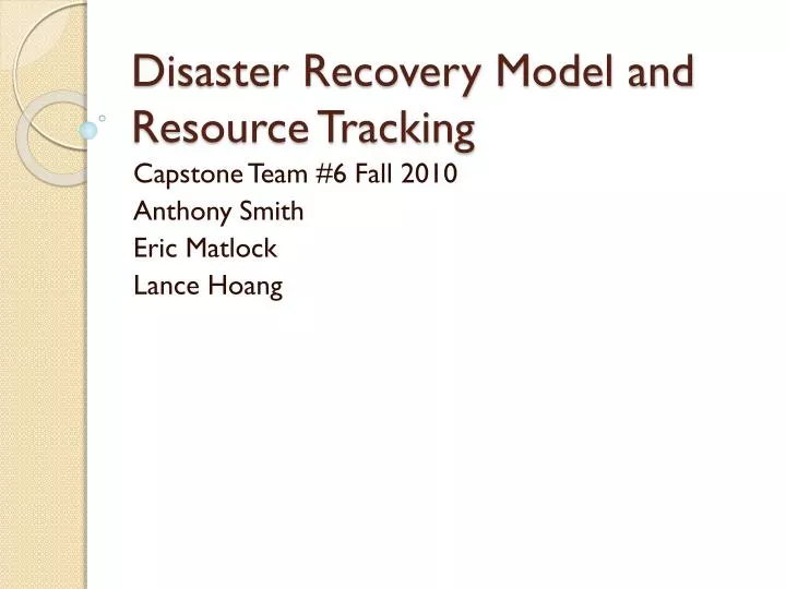 disaster recovery model and resource tracking