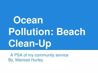 Ocean Pollution: Beach Clean-Up