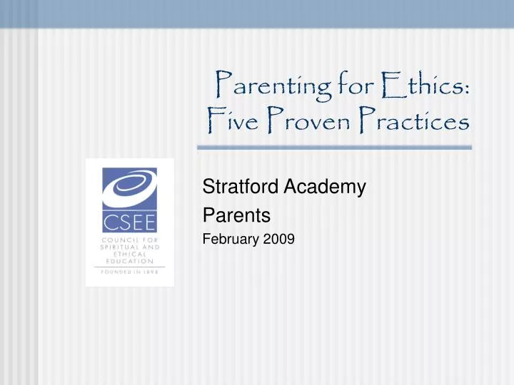 parenting for ethics five proven practices