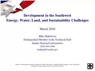 Development in the Southwest Energy, Water, Land, and Sustainability Challenges March 2010