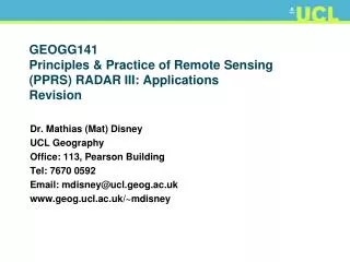 GEOGG141 Principles &amp; Practice of Remote Sensing (PPRS) RADAR III: Applications Revision