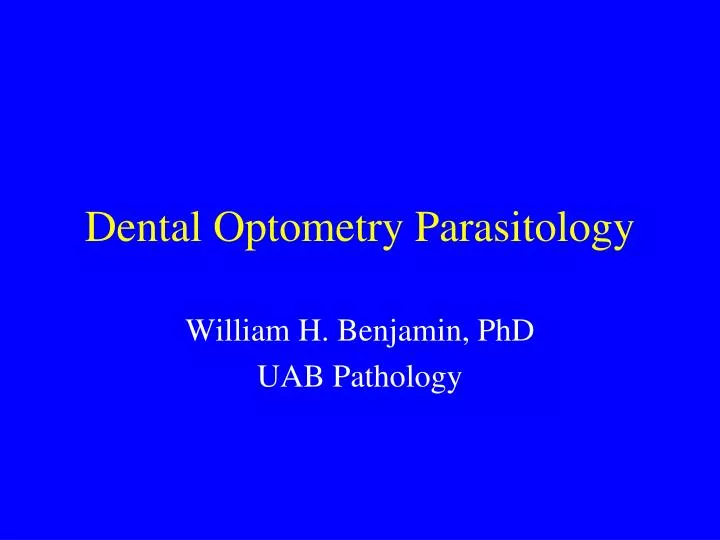 dental optometry parasitology