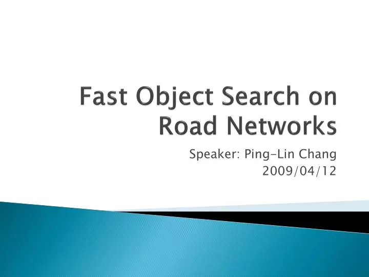 fast object search on road networks