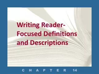 Writing Reader-Focused Definitions and Descriptions
