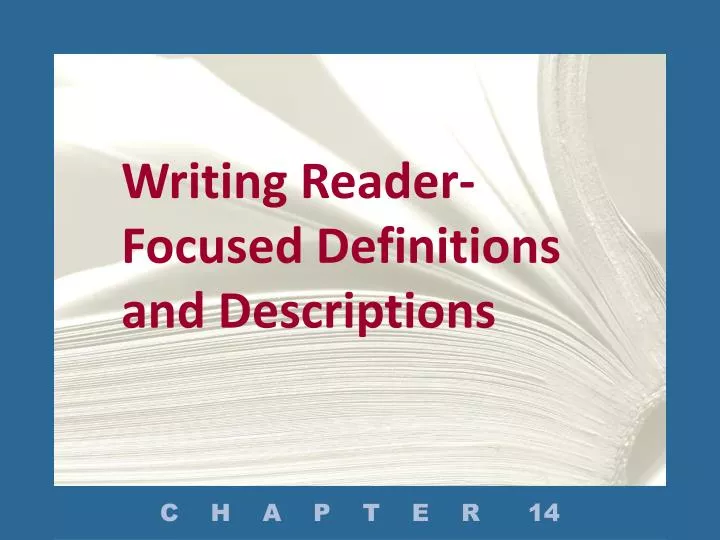 writing reader focused definitions and descriptions