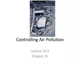 Controlling Air Pollution