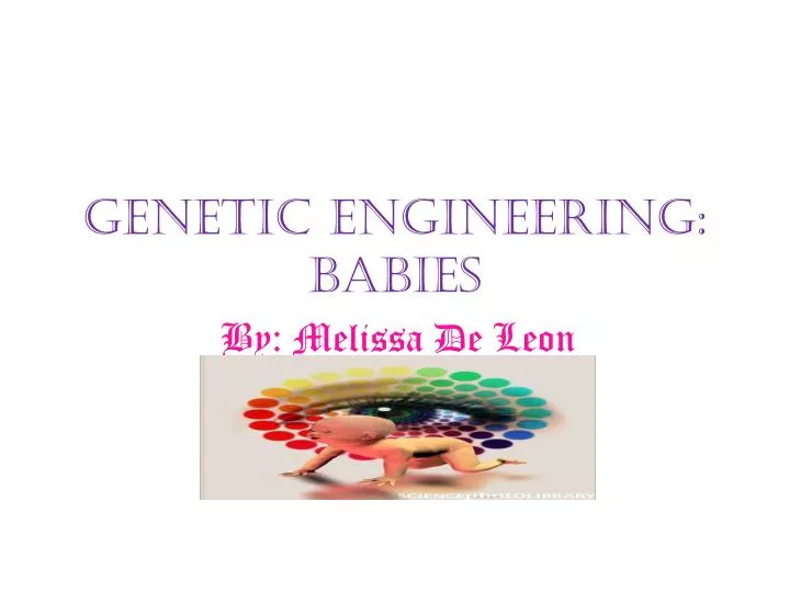 genetic engineering babies