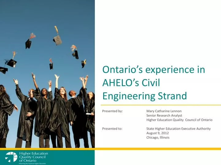 ontario s experience in ahelo s civil engineering strand