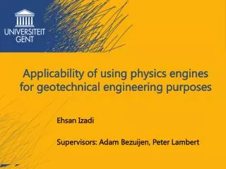 Applicability of using physics engines for geotechnical engineering purposes