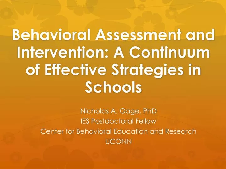 PPT - Behavioral Assessment and Intervention: A Continuum of Effective ...