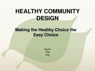 Healthy Community Design