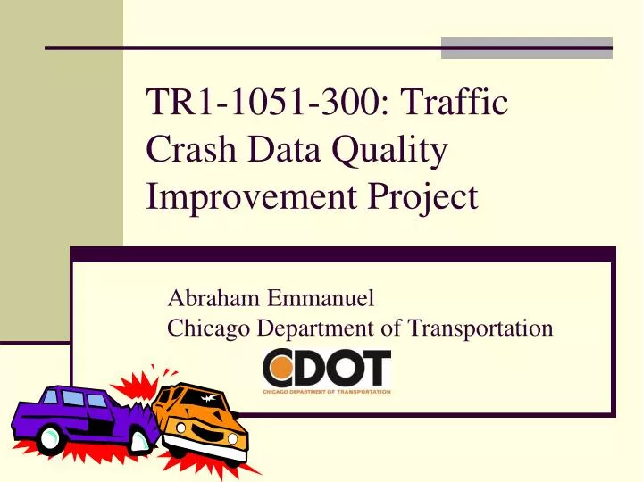 tr1 1051 300 traffic crash data quality improvement project