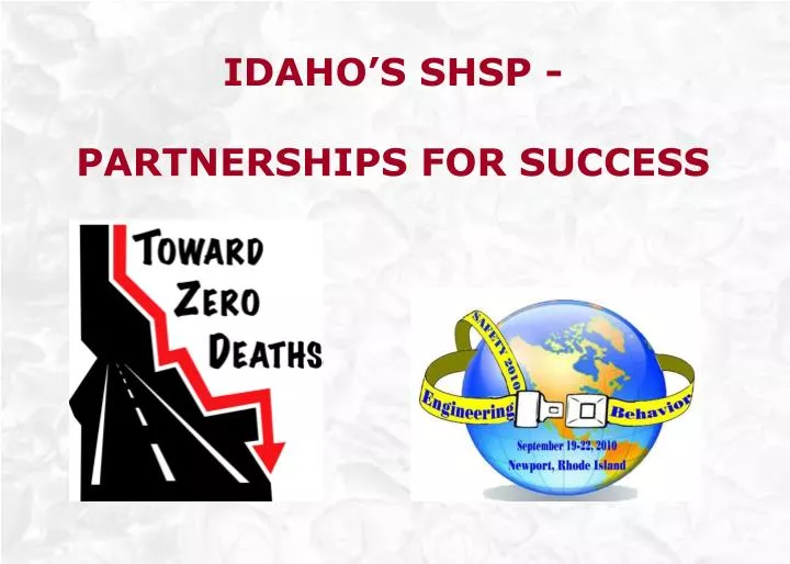 idaho s shsp partnerships for success