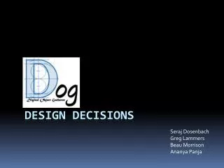 Design Decisions