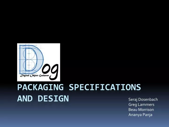 packaging specifications and design