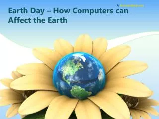 Earth Day – How Computers can Affect the Earth