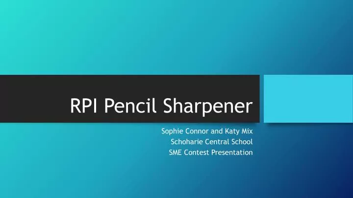 rpi pencil sharpener